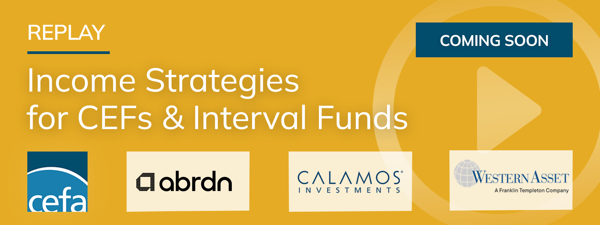 Income Strategies for CEFS & Interval Funds